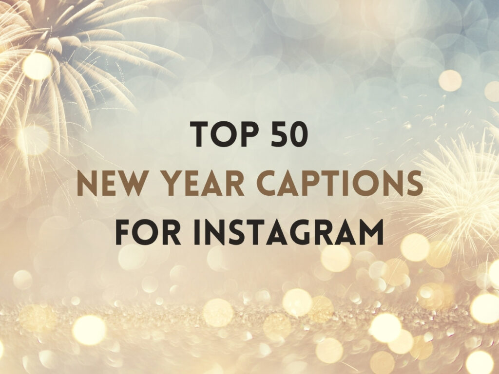 new year captions for instagram